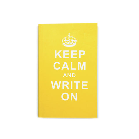 Keep Calm & Write On Notebook